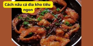 Cách nấu cá dìa kho tiêu ngon