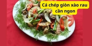 Cá chép giòn xào rau cần ngon