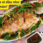 Cá chẽm hấp xì dầu như thế nào?